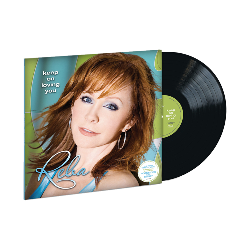 Keep On Loving You (Vinyl) - Reba McEntire Not That Fancy Store