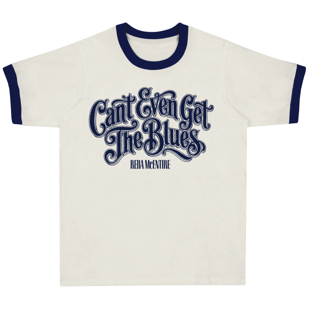 Can't Even Get the Blues Ringer Tee